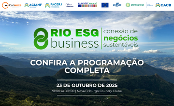 Rio ESG Business: confira a programação completa do evento estadual de sustentabilidade